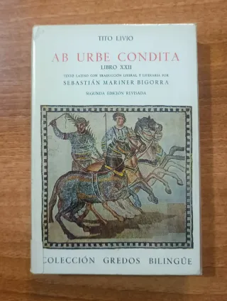 TITO LIVIO – AB URBE CONDITA LIBRO XXII. Bilingüe