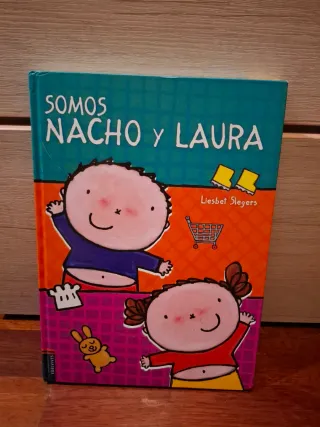 Somos Nacho y Laura (Spanish Edition)