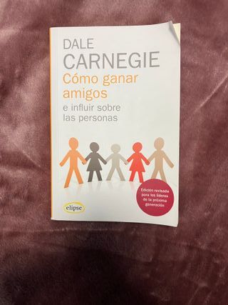 Como ganar amigos e influir sobre las personas