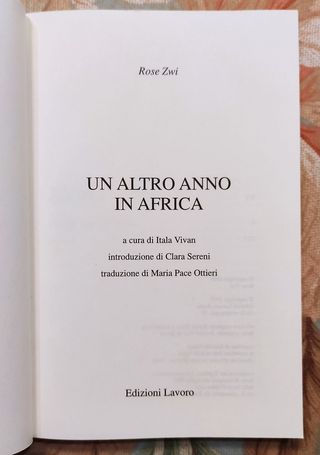 UN ALTRO ANNO IN AFRICA (Romanzo) di Rose Zwi