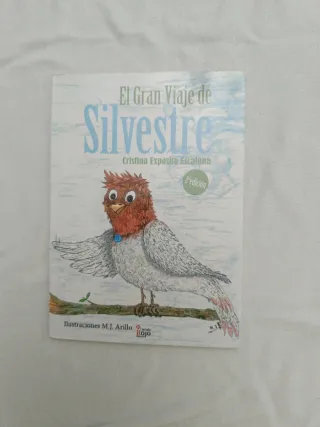 El gran viaje de Silvestre (Spanish Edition)