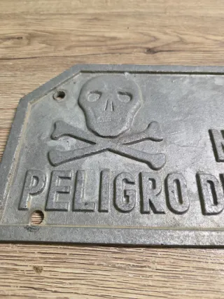Placa antigua Peligro de Muerte