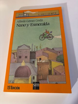 Nano y Esmeralda (El Barco De Vapor) (Spanish E...
