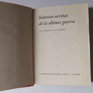 Libro Historias Secretas de la Última Guerra.