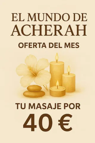 EL MUNDO DE ACHERAH,MASAJE RELAJANTE