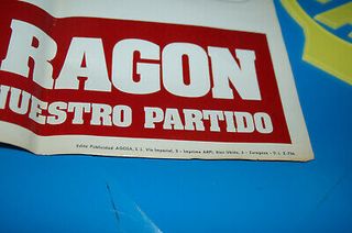 CARTEL. ELECTORAL Candidatura aragonesa independiente del centro ARAGÓN