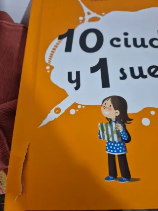 10 ciudades y 1 sueño (10+1) (Spanish Edition)