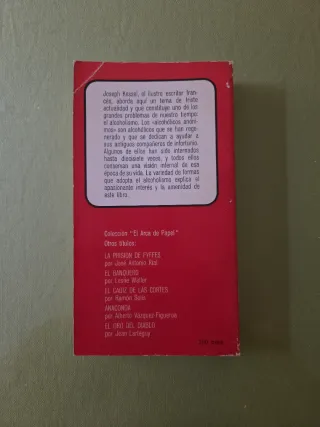 Alcohólicos Anónimos. Josep Kessel.