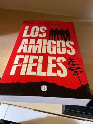 Los amigos fieles / Loyal Friends (Spanish Edit...