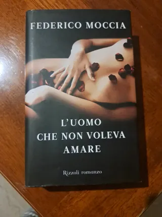 L'Uomo Che Non Voleva Amare