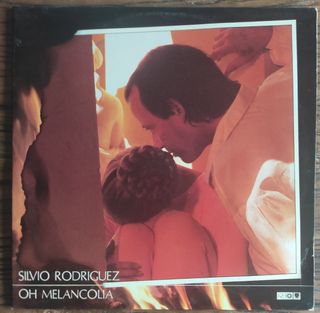 LP Oh melancolía - Silvio Rodríguez