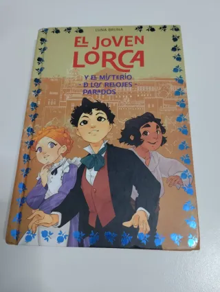 El joven Lorca. El misterio de los relojes parados