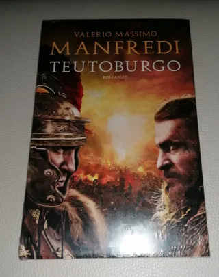 Valerio Massimo Manfredi Teutoburgo