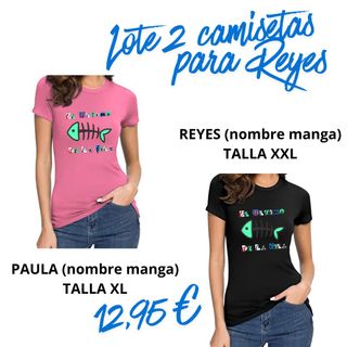 Lote para REYES 2 camisetas El Ultimo de la Fila