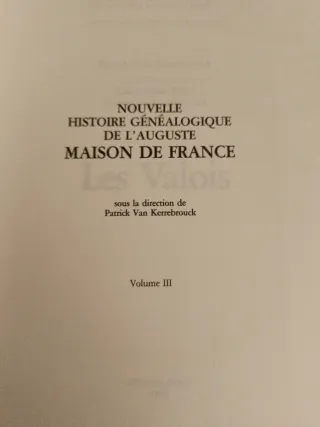 Nouvelle histoire généalogique de l'auguste mai...