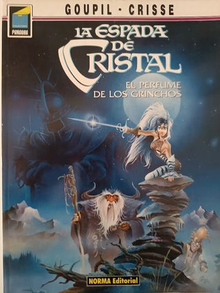 LA ESPADA DE CRISTAL, EL PERFUME DE LOS GRINCHOS,