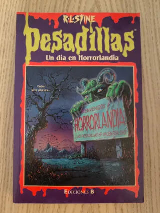 Un día en Horrorlandia (Pesadillas, #1)