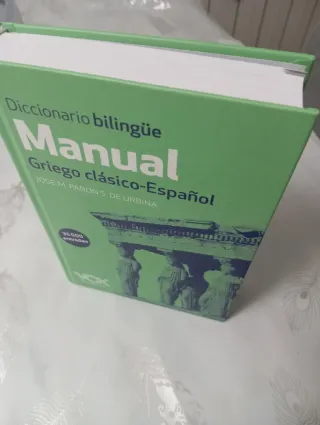 Diccionario Manual Griego. Griego clásico-Españ...