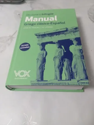 Diccionario Manual Griego. Griego clásico-Españ...