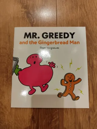 Mr. Greedy and the Gingerbread Man