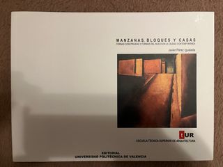 Manzanas, bloques y casas