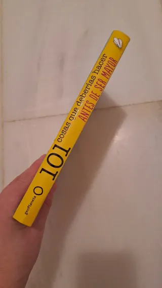 101 cosas que deberías hacer antes de ser mayor