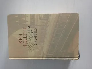 La caída de los gigantes (The Century 1) (Spani...