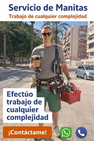 MANITAS EN ALICANTE Trabajo de cualquier complej