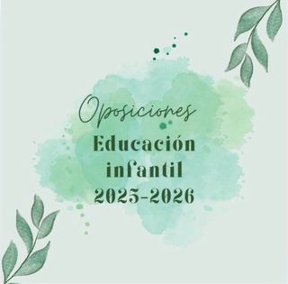 Apuntes oposiciones educación infantil