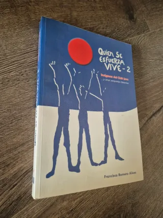 Libro QUIEN SE ESFUERZA VIVE 2