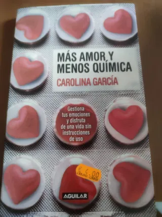 Más amor y  menos química