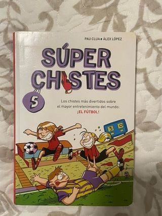 Súper Chistes de Fútbol (Súper Chistes 5): Para...