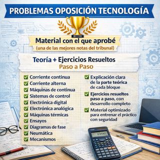 PROBLEMAS OPOSICIÓN TECNOLOGÍA