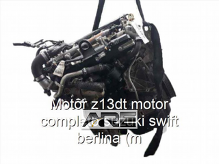 Motor z13dt motor completo suzuki swift be