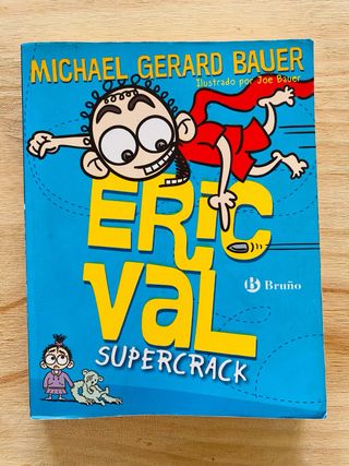 Libro infantil “Eric Val - Supercrack”