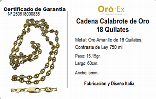 CADENA DE CALABROTE ORO 18 QUILATES - 18 KILATES