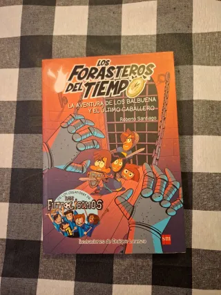 Los Forasteros del Tiempo 2: La aventura de los...