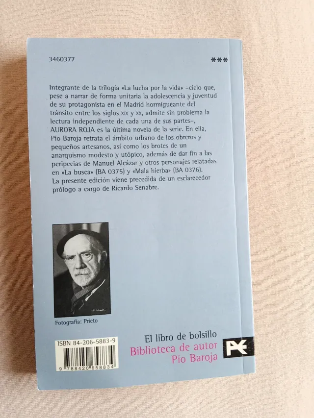 Pio Baroja. Mala hierba y Aurora Roja