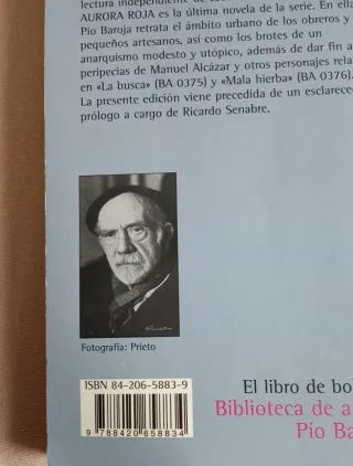 Pio Baroja. Mala hierba y Aurora Roja