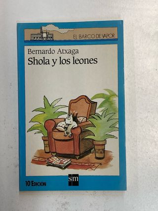 Shola y los leones (El barco de vapor: serie az...