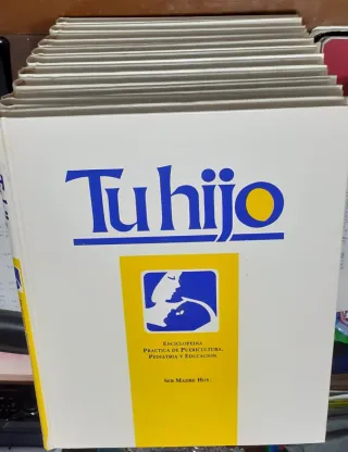 Enciclopedia Tu Hijo: Puericultura y Pediatría.