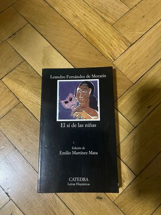 El sí de las niñas (Letras Hispanicas) (Spanish...