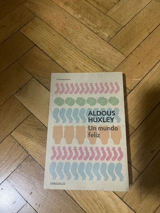 Un mundo feliz / Brave New World (Spanish Edition)