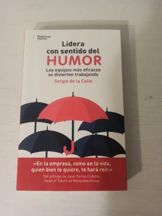 Lidera con sentido del humor: Los equipos más e...