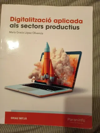 Digitalització aplicada als sectors productius ...