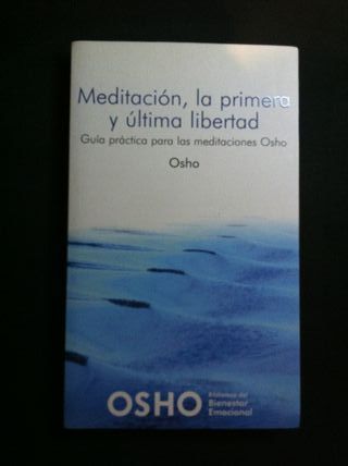 Meditación, la primera y última libertad + DVD