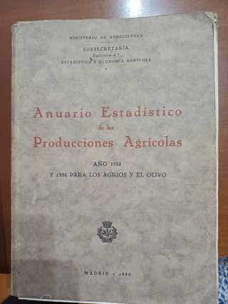 Anuario Estadístico Producciones Agrícolas 1935-19