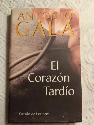 EL CORAZON TARDIO