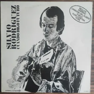 Silvio Rodriguez - Cuando Digo Futuro LP