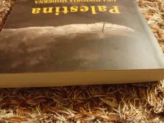 Palestina, una historia moderna colonización si...